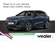 Audi Q6 e-tron - S edition (B1) e-83Kwh 185 kW / 252 PK SUV E