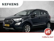 Ford EcoSport - 125pk EcoBoost Titanium | CarPlay | Camera | Navigatie | All