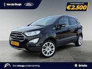 Ford EcoSport - 1.0 EcoBoost Titanium Navigatie | B&O | Achteruitrijcamera