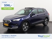 Seat Tarraco - 1.4 TSI e-Hybrid PHEV Xcellence | All-in 596, - Private Leas