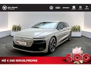Audi S6 - Avant e-tron S6 503pk 100 kWh | SoH 97% | 21" LM Velgen, Luc