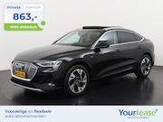 Audi e-tron Sportback - 55 quattro S-Line 95 kWh | All-in 863, - Private Lease | Dir