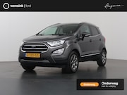 Ford EcoSport - 1.0 EcoBoost Titanium | Trekhaak | Panoramadak | Winterpakke