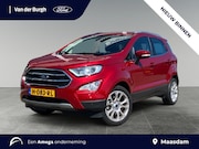 Ford EcoSport - Titanium 1.0 EcoBoost 125pk Trekhaak - WinterPack - X-Pack -